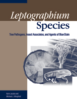 <i>Leptographium</i> species: Tree Pathogens, Insect Associates, and Agents of Blue-stain