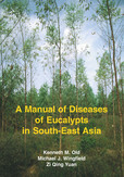 A manual of diseases of eucalyptus in South-East Asia