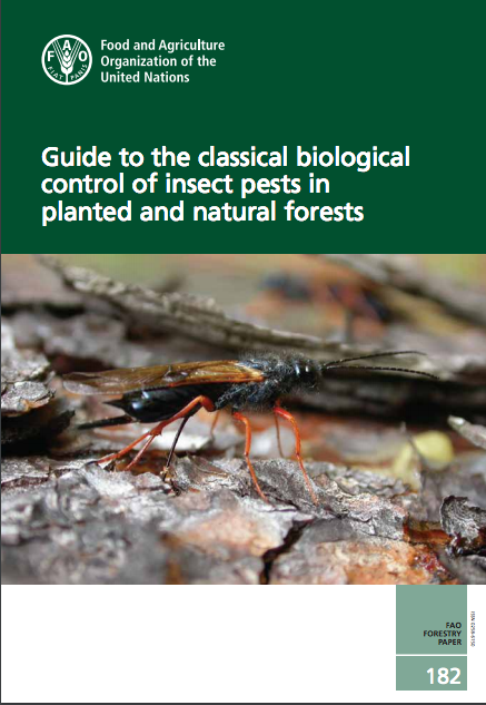 Guide to the classical biological control of insect pests in planted and natural forests