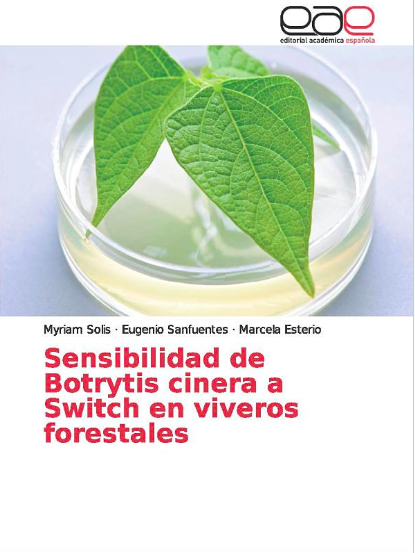Sensibilidad de Botrytis cinera a Switch en viveros forestales